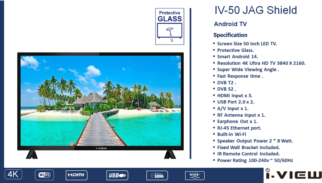 50" i view LED Smart Tv 4K Android - Shield ضد الكسر